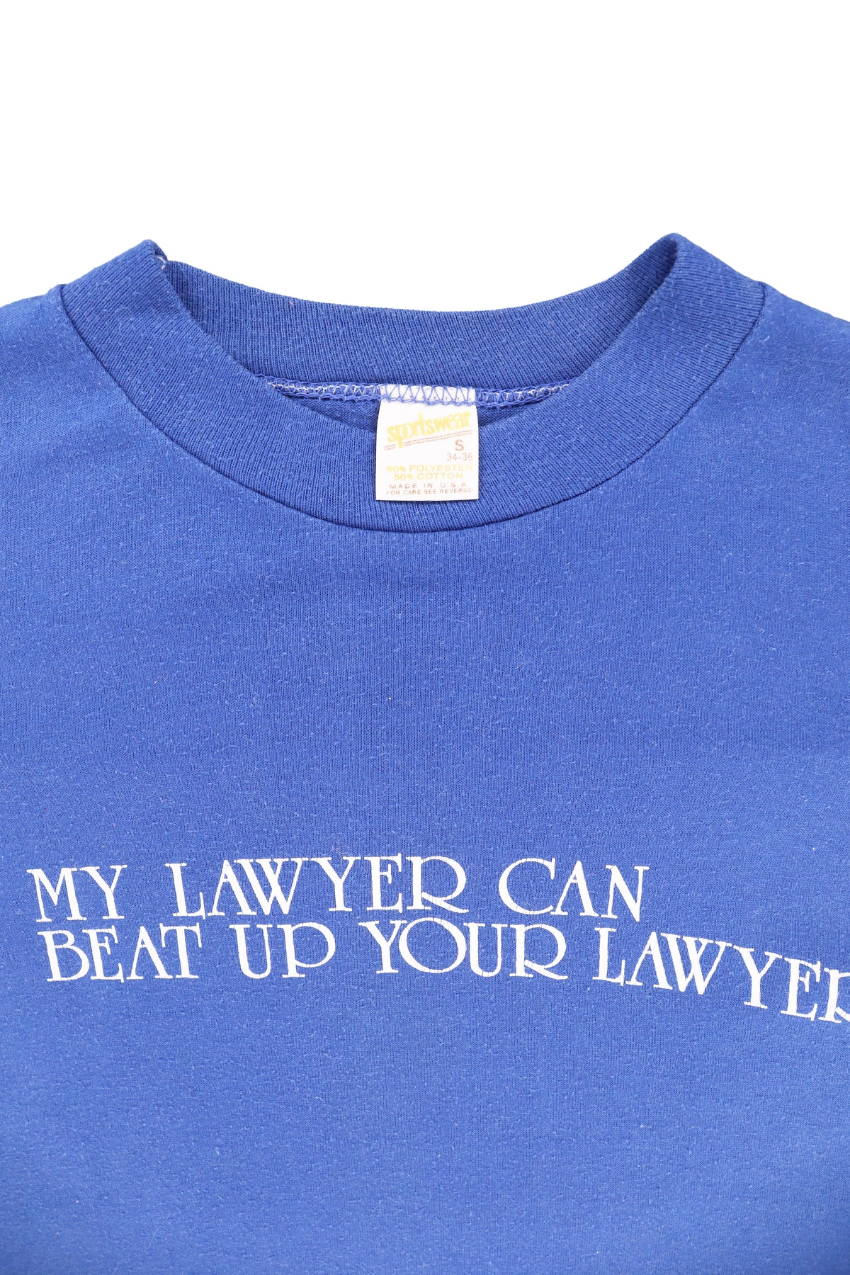Vintage "My Lawyer Can Beat Up Your Lawyer" Graphic Tee