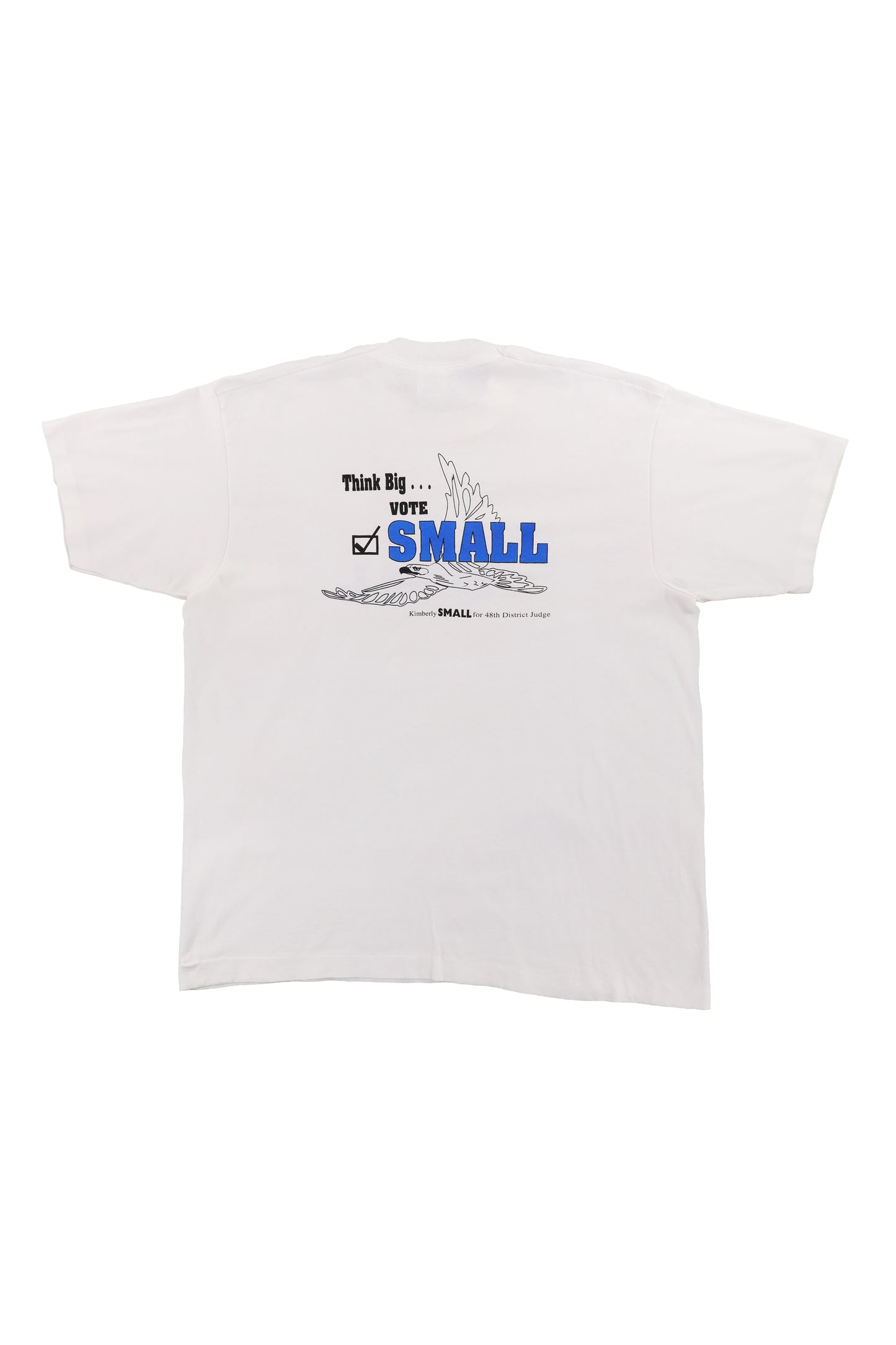 90's 48th District Judge Kimberley Small "Thing Big Vote Small" Graphic Tee