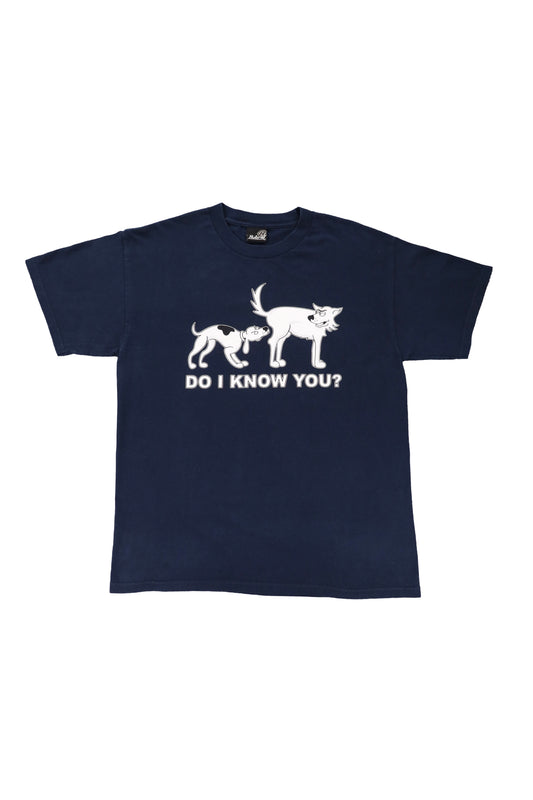 Dog "Do I Know You?" Graphic Tee